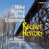 Mike Murley - Recent History '2023