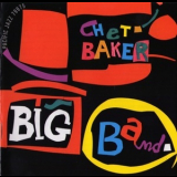 Chet Baker - Big Band '1957