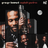 George Howard - Asphalt Gardens '1982