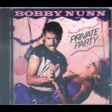 Bobby Nunn - Private Party '1983