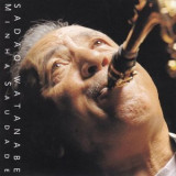 Sadao Watanabe - Minha Saudade '2001