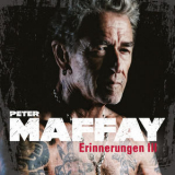 Peter Maffay - Erinnerungen 3 - Die starksten Balladen '2023