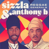 Sizzla & Anthony B - Reggae Generals '2023