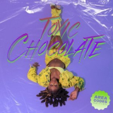 Kaliii - Toxic Chocolate: Area Codes Edition '2023