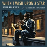 Phil Harper - When I wish upon a star '2024