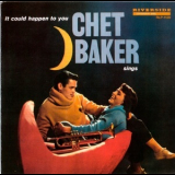 Chet Baker - Chet Baker Sings - It Could Happen To You '1958