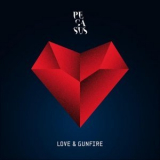 Pegasus - Love & Gunfire '2016