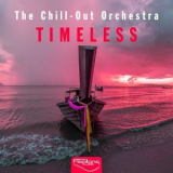 The Chill-Out Orchestra - Timeless '2015