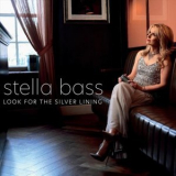 Stella Bass - Look for the Silver Lining '2024