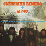 Catherine Ribeiro & Alpes - Le Rat Debile Et L'homme Des Champs '1974