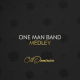 Old Dominion - One Man Band - Medley '2020