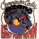 Commander Cody & His Lost Planet Airmen - Lost In The Ozone '1971