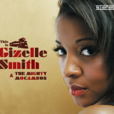 Gizelle Smith - This Is Gizelle Smith & The Mighty Mocambos '2009