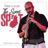 Dee Lucas - EP Collection, Vol. 1: The Sweet Spot '2017