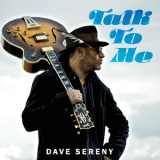 Dave Sereny - Talk to Me '2023