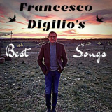 Francesco Digilio - Francesco Digilio's Best Songs '2020