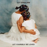 Joy Denalane - Let Yourself Be Loved '2020