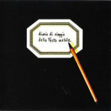 Festa Mobile - Diario Di Viaggio Della Festa Mobile '1973