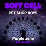 Soft Cell And Pet Shop Boys - Purple Zone (The Remixes) '2022