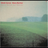 Gary Burton / Chick Corea - Lyric Suite For Sextet '1983