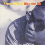Frankie Paul - Blessed Be '1998