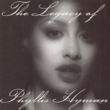 Phyllis Hyman - The Legacy of Phyllis Hyman '1996