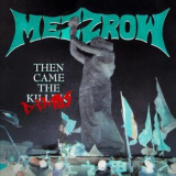 Mezzrow - Then Came The Demos '2024