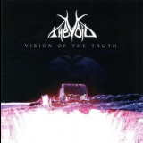 The Void - Vision Of The Truth '2008