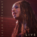 Lalah Hathaway - Lalah Hathaway Live! '2015