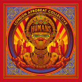 London Afrobeat Collective - Humans '2019