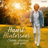 Hansi Hinterseer - Schön, dass es dich gibt '2024