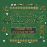 Discobar Galaxie - Inside The Soundsystem '2009