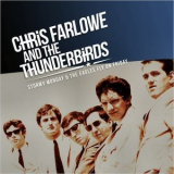 Chris Farlowe & The Thunderbirds - Stormy Monday & The Eagles Fly On Friday '2021