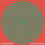 Sufjan Stevens - Celebrations '2021