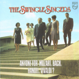 The Swingle Singers - Anyone For Mozart, Bach, Handel, Vivaldi? '1986