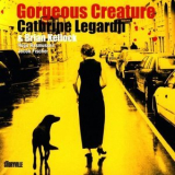 Cathrine Legardh - Gorgeous Creature '2008