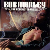 Bob Marley - The Reggaeton Mixes '2006