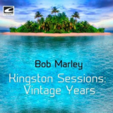 Bob Marley - Kingston Sessions Vintage Years '2018