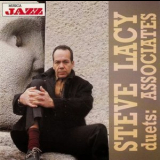 Steve Lacy - Duets: Associates '1996