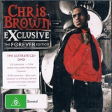 Chris Brown - Exclusive (The Forever Edition) '2007