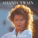 Shania Twain - The Woman In Me '1995
