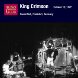 King Crimson - 1972-10-13 Frankfut '2002