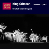 King Crimson - 1972-11-13 Guildford, UK '2003