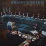 Frustration - Empires of Shame '2016