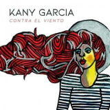 Kany Garcia - Contra el Viento '2019
