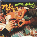 Alex Rostotsky Trio - Boiled Borsht '1997