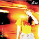 aiko - Start of a Sticky Summer '2018