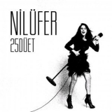 Nilufer - 25 Düet '2013