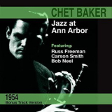 Chet Baker - Jazz at Ann Arbor '1954