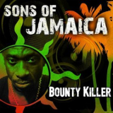 Bounty Killer - Sons Of Jamaica '2016